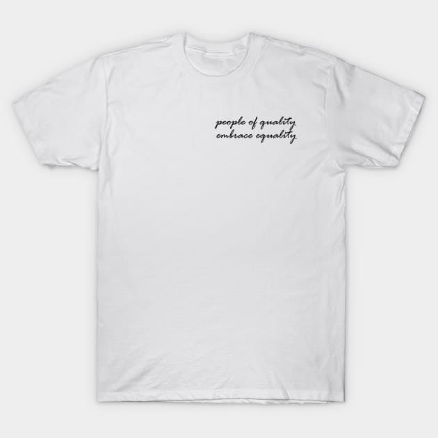 People of Quality III T-Shirt by jabrittz